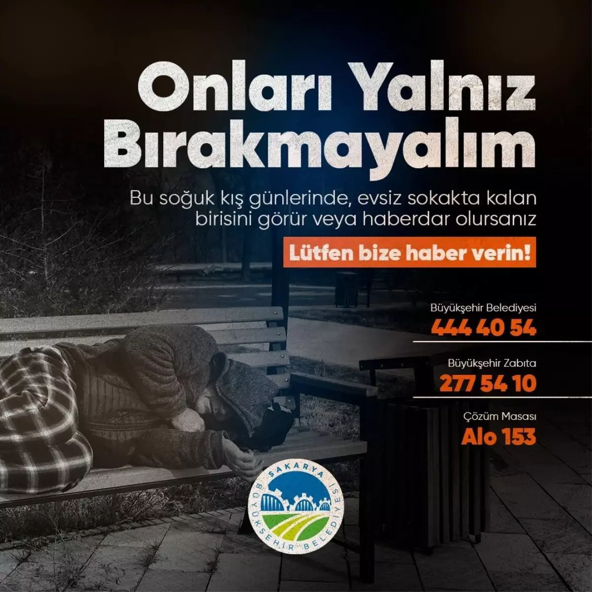 Sakarya Büyükşehir Belediyesi’nden Kimsesizlere Yardım Çağrısı